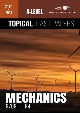 PURE MECHANICS 9709 P4
