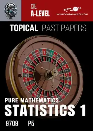 PROBABILITY & STAISTICS 9709 P5