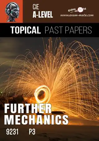 FURTHER MECHANICS 9231 P3