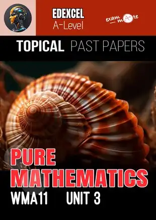 Pure Mathematics IAL Unit 3